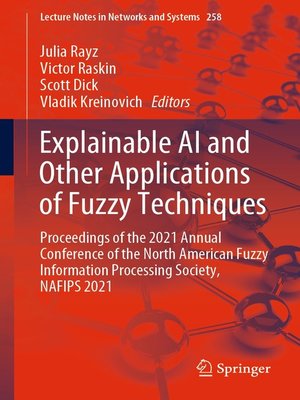 cover image of Explainable AI and Other Applications of Fuzzy Techniques